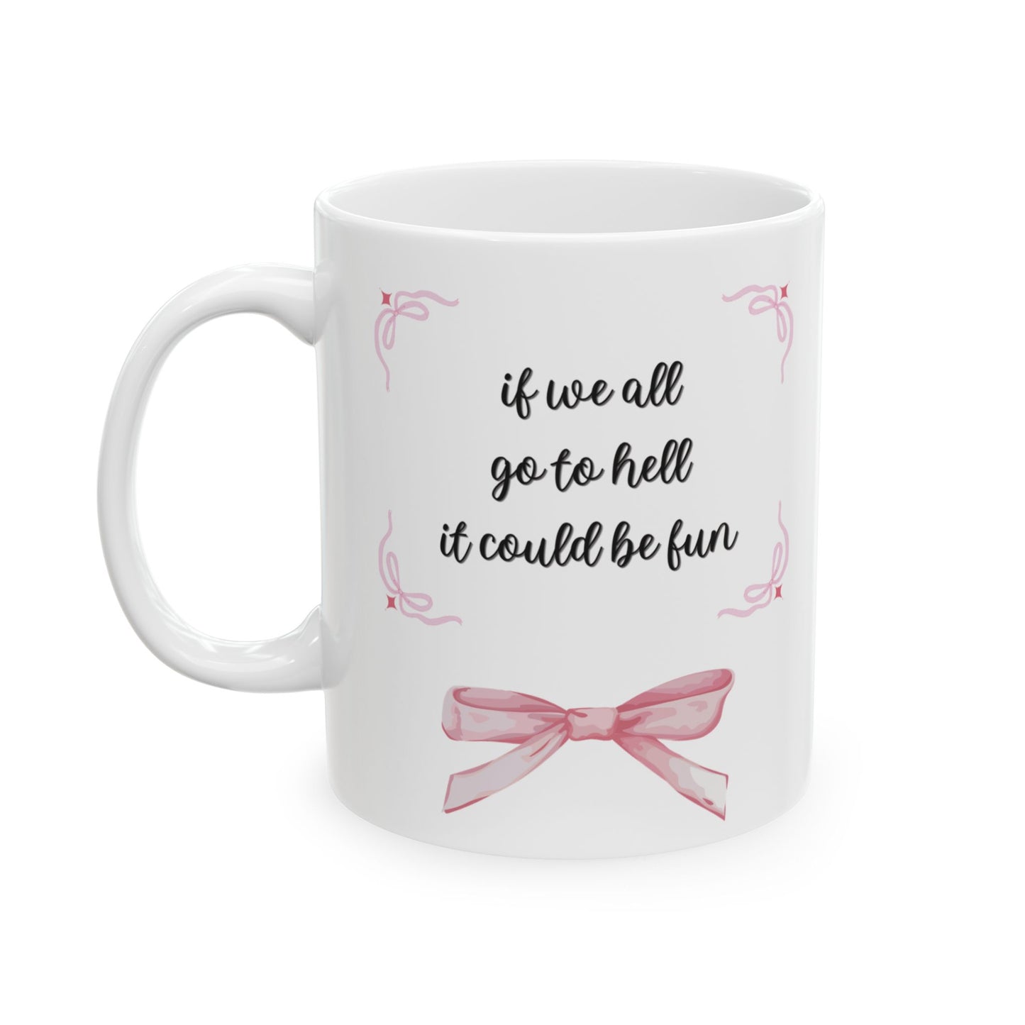 Inside Joke Ceramic Mug — Funny Bestie Office Coffee Cup (11oz, 15oz)